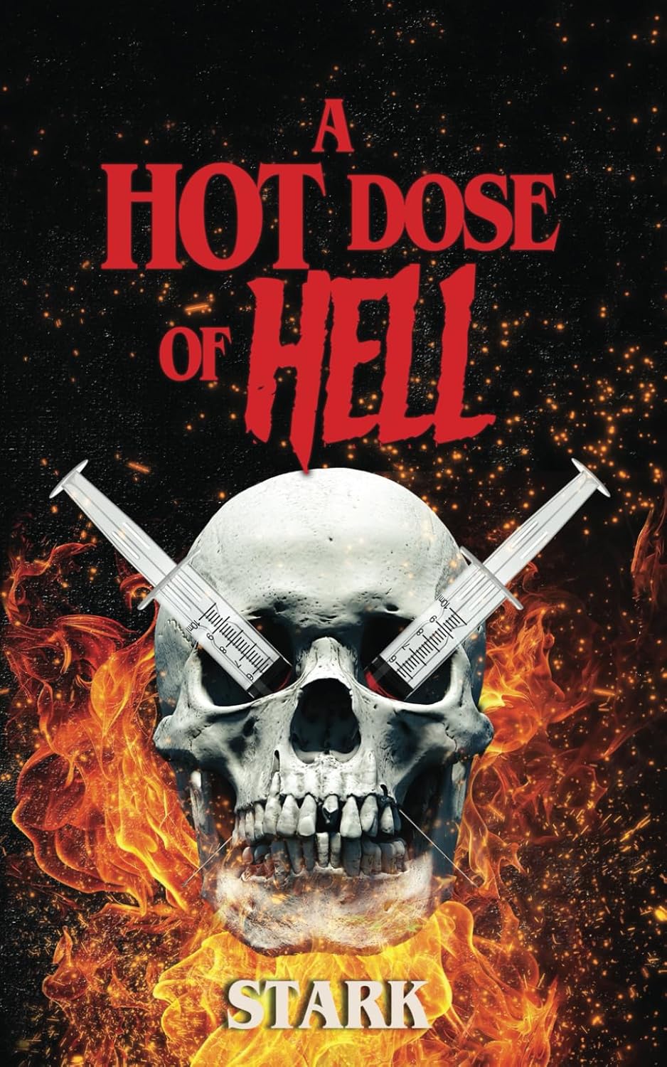 A Hot Dose of Hell